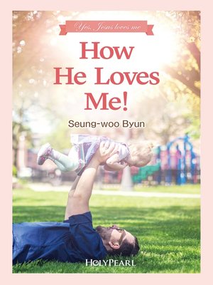 cover image of How He Loves Me!